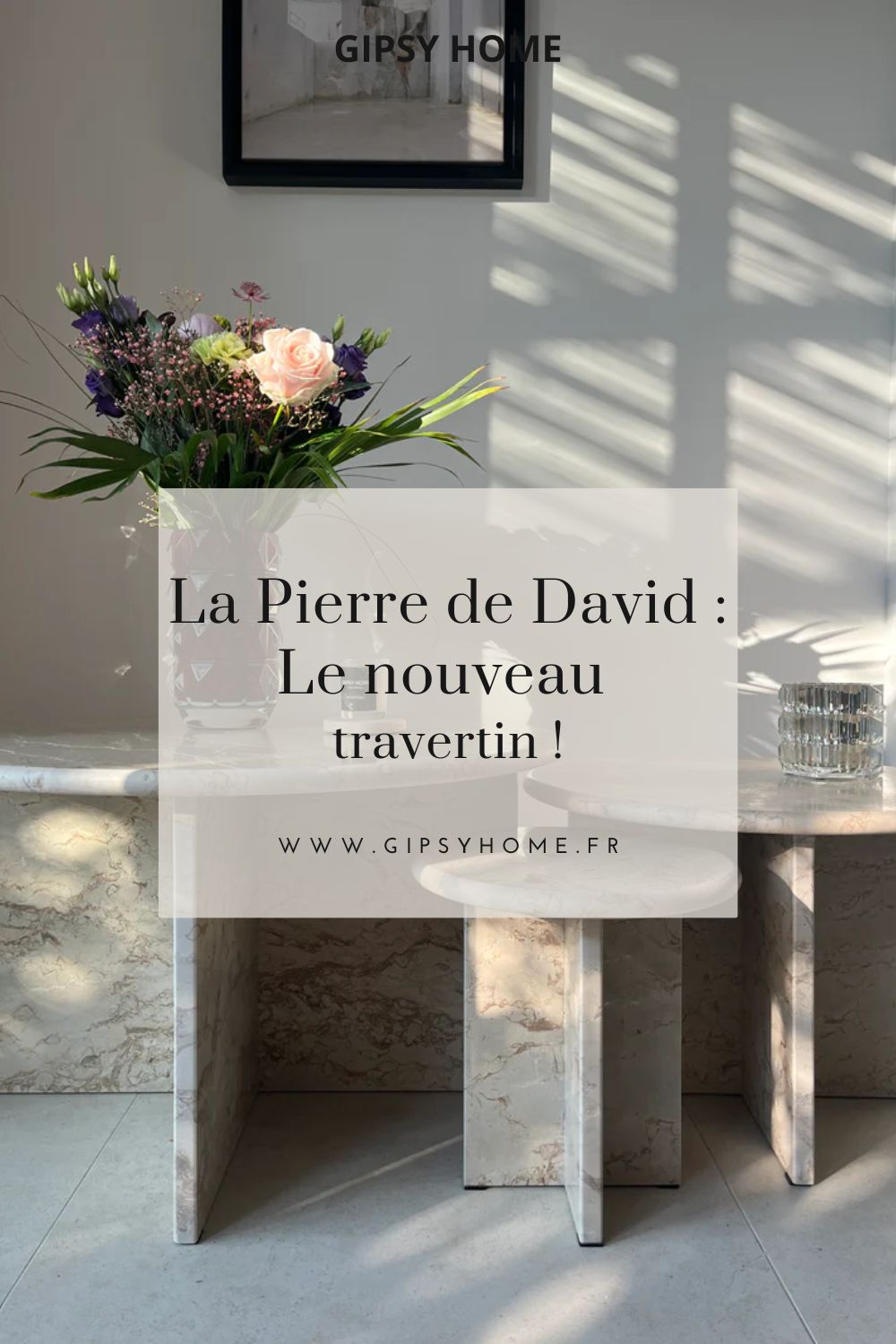 La Pierre de David : Le nouveau travertin !